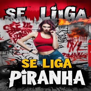 Se liga Piranha