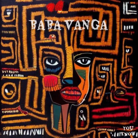 Baba Vanga | Boomplay Music