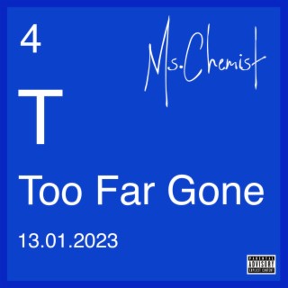 Too Far Gone lyrics | Boomplay Music