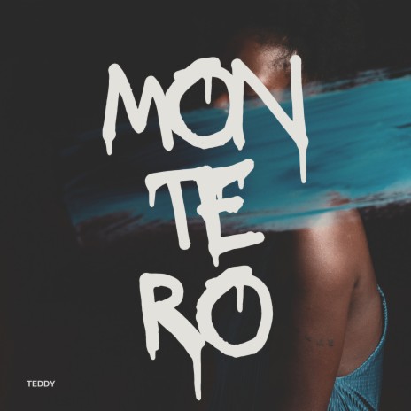 Montero | Boomplay Music