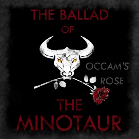 The Ballad of the Minotaur | Boomplay Music