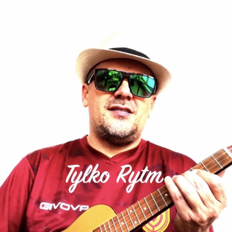 Tylko Rytm | Boomplay Music