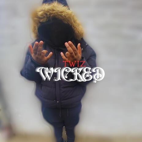 Wicked | Boomplay Music