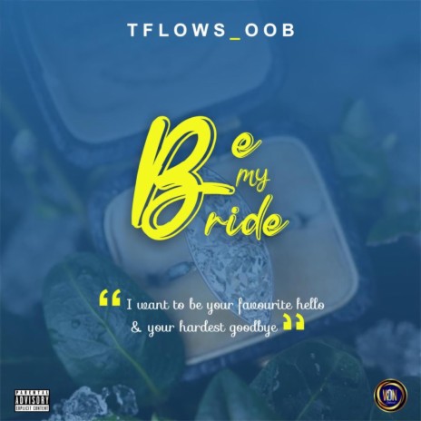 Be My Bride | Boomplay Music