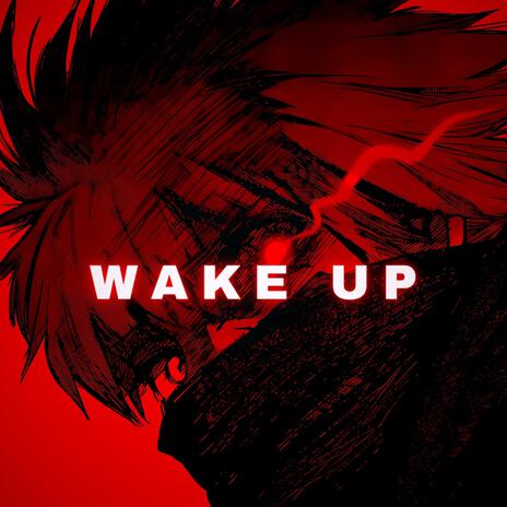 WAKE UP | Boomplay Music