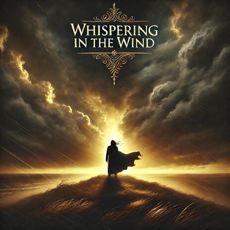 Whispering in the Wind | Boomplay Music