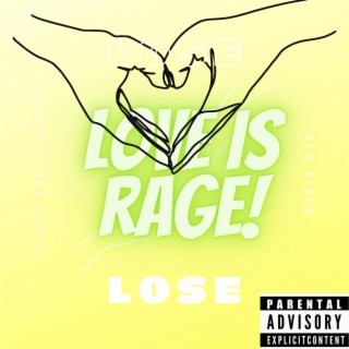 Love is Rage