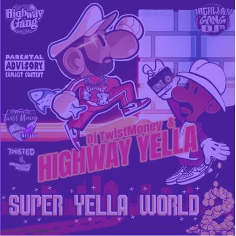 Texas Show ft. Highway Yella