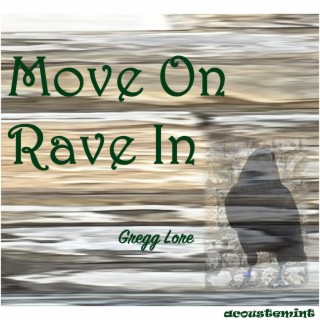 Move On Rave In