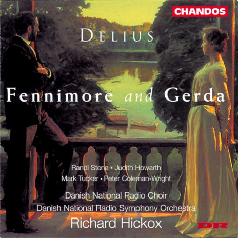 Fennimore and Gerda, Picture IX: Fennimore, was hast du? Fennimore? (Fennimore, what is it, Fennimore?) (Niels, Fennimore) ft. Danish National Symphony Orchestra, Randi Stene & Peter Coleman-Wright | Boomplay Music