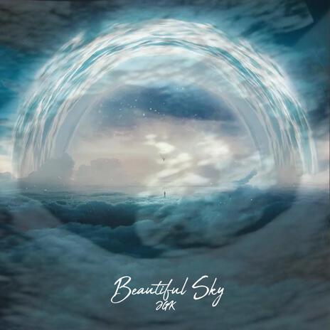 Beautiful Sky | Boomplay Music