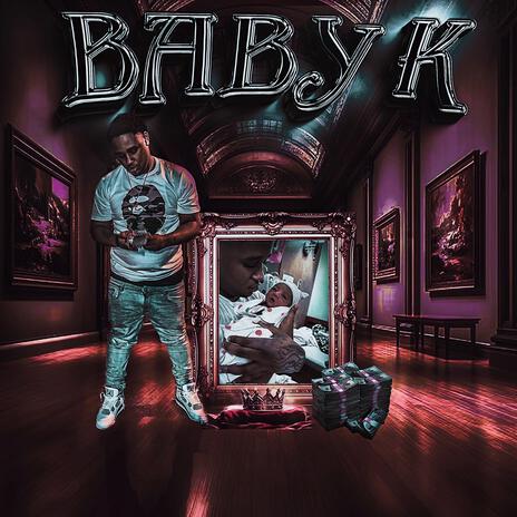 BabyK | Boomplay Music