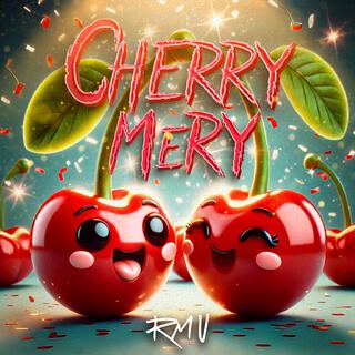 CHERRY MERY