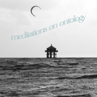 meditations on ontology