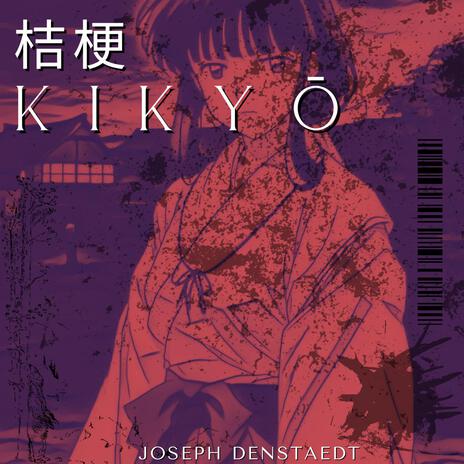 Kikyo | Boomplay Music