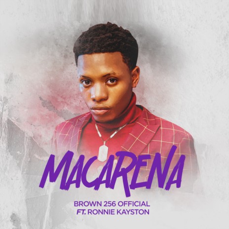 Macarena ft. Ronnie Kayston | Boomplay Music