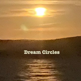 Dream Circles