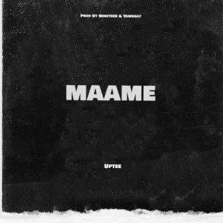 Maame lyrics | Boomplay Music