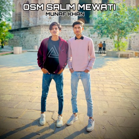 Osm Salim Mewati | Boomplay Music