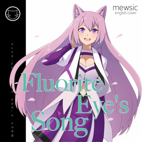 Fluorite Eye's Song (From Vivy: Fluorite Eye's Song) (English) | Boomplay Music