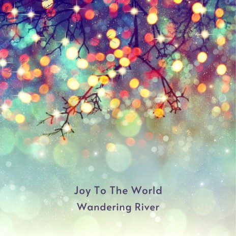 Joy To The World