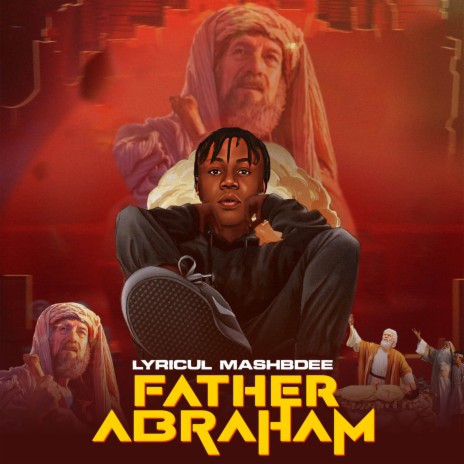 Father Abraham | Boomplay Music