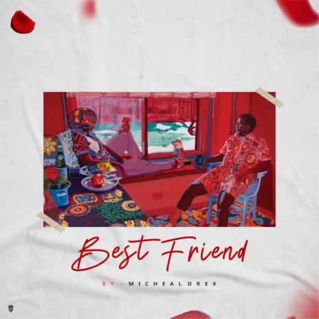 best friend | Boomplay Music