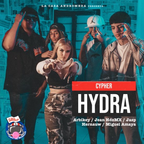 Hydra ft. Hernauw Mx, Jean HdzMx, Arbikey, Jasp & Miguel Amaya Oficial