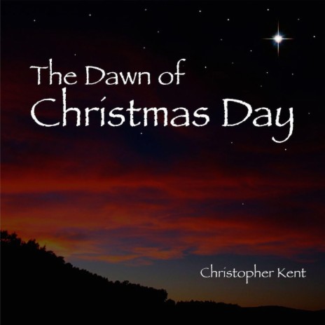 The Dawn of Christmas Day | Boomplay Music