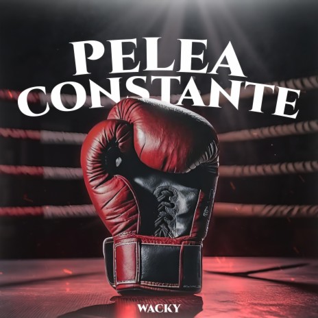 Pelea Constante | Boomplay Music