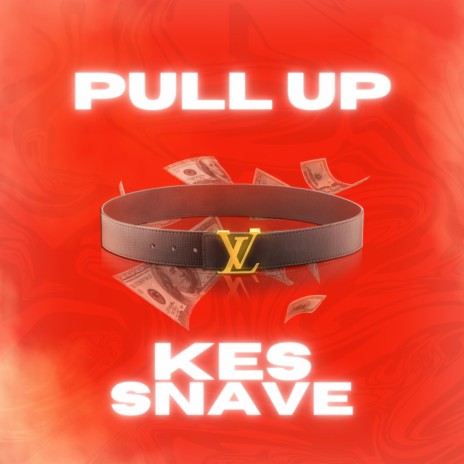 Pull Up ft. Snave