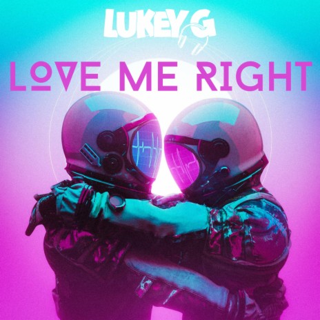 Love Me Right (Radio Edit)