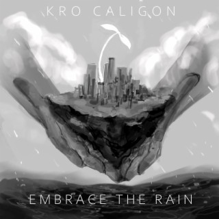 Embrace the Rain (EP)