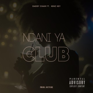 Ndani Ya Club ft. Kenz Key lyrics | Boomplay Music