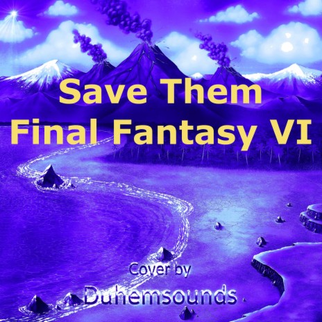 Save Them (From Final Fantasy VI) | Boomplay Music