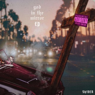 god in the mirror (EP)