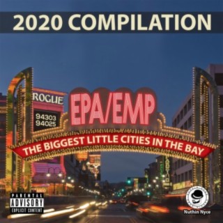 Epa/Emp 2020 Compilation the Biggest Little Cities in the Bay