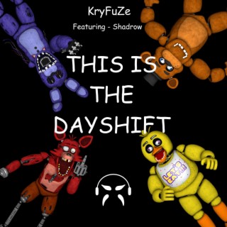 This Is the Dayshift