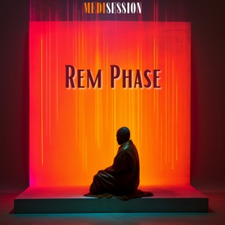 Rem Phase