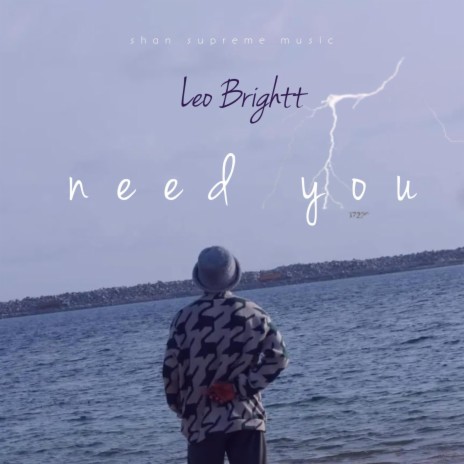 Need You | Boomplay Music