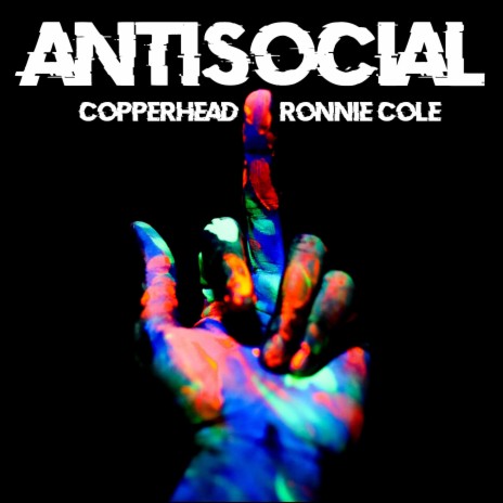 Antisocial ft. Ronnie Cole | Boomplay Music
