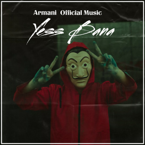 Yess Bana | Boomplay Music