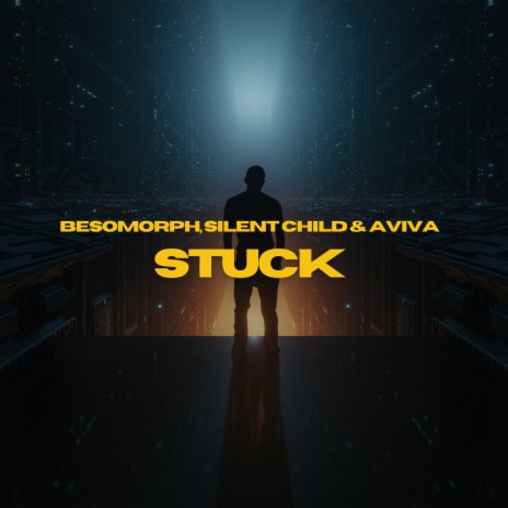 STUCK ft. Silent Child & AViVA | Boomplay Music