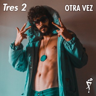 OTRA VEZ lyrics | Boomplay Music