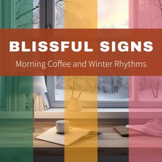 Morning Coffee and Winter Rhythms