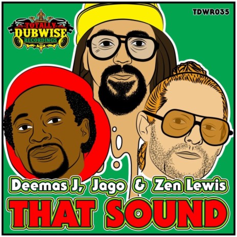 That Sound ft. Jago & Zen Lewis | Boomplay Music