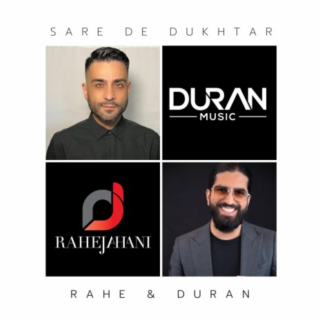 Sare De Dukhtar ft. Duran Etemadi | Boomplay Music