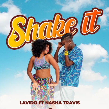 Shake It ft. Nasha Travis | Boomplay Music