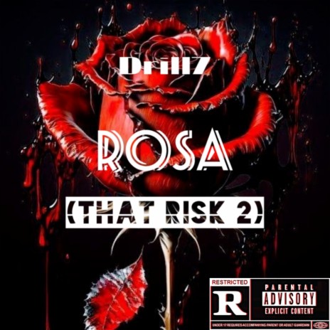 Rosa (That Risk 2) | Boomplay Music