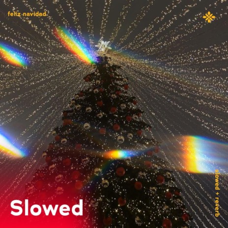 feliz navidad - slowed + reverb ft. sad songs & Tazzy